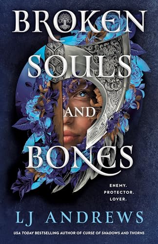 Broken Souls and Bones (The Broken Souls and Bones Series)