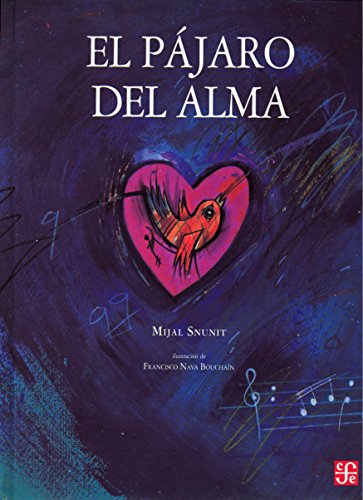 El pajaro del alma (Especiales de a la Orilla del Viento) (Spanish Edition)