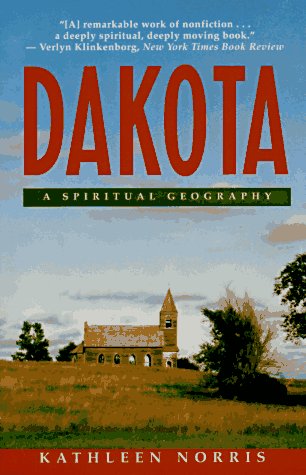 Dakota: A Spiritual Geography