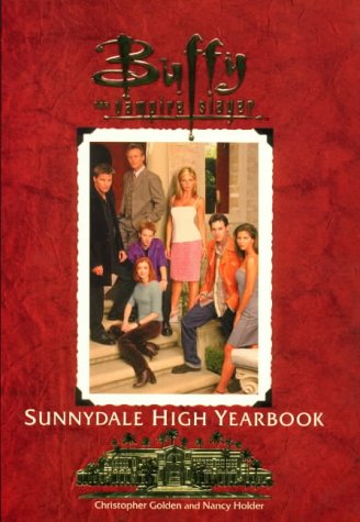 The Sunnydale High Yearbook Buffy The Vampire Slayer