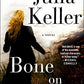 Bone on Bone: A Bell Elkins Novel (Bell Elkins Novels)
