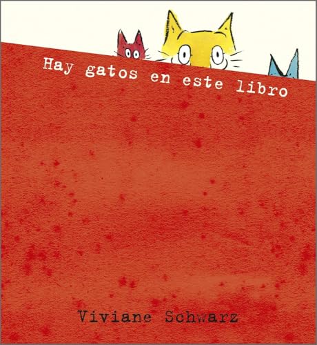 Hay gatos en este libro (Somos8) (Spanish Edition)