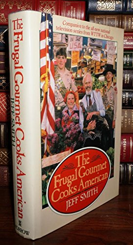 The Frugal Gourmet Cooks American