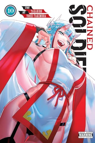 Chained Soldier, Vol. 10 (Volume 10) (Chained Soldier, 10)
