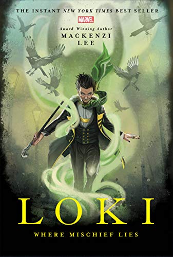 Loki: Where Mischief Lies (Marvel Universe YA, 1)