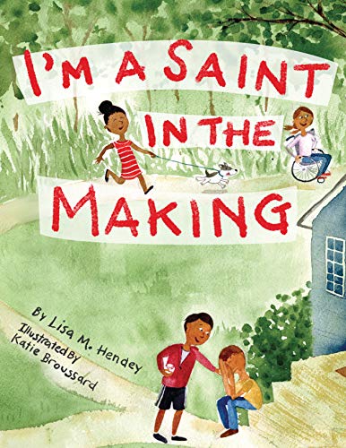 I'm a Saint in the Making