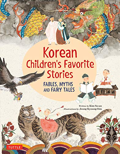 Korean Children's Favorite Stories: Fables, Myths and Fairy Tales