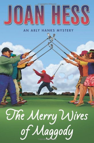 The Merry Wives of Maggody: An Arly Hanks Mystery (Arly Hanks Mysteries)