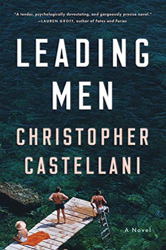 Leading Men: A Novel
