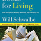 Books for Living: Some Thoughts on Reading, Reflecting, and Embracing Life