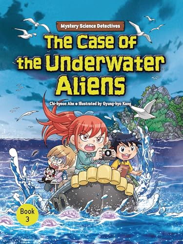 The Case of the Underwater Aliens: Book 3 (Mystery Science Detectives)