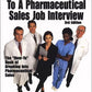 3 Days to a Pharmaceutical Sales Job Interview, 2004-2005 Edition