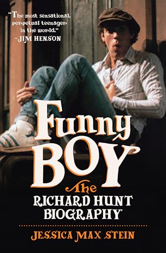 Funny Boy: The Richard Hunt Biography