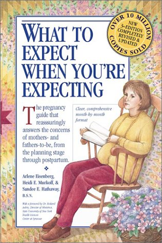 What to Expect When You're Expecting, Third Edition