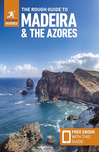The Rough Guide to Madeira and the Azores: Travel Guide with eBook (Rough Guides Main Series)