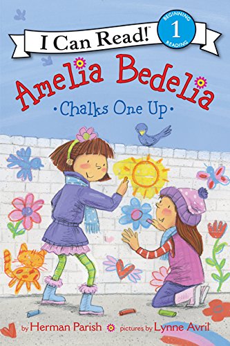 Amelia Bedelia Chalks One Up (I Can Read Level 1)