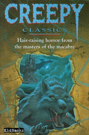 Creepy Classics: (Anthology)