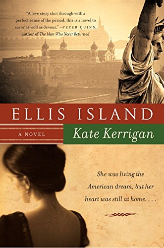 Ellis Island: A Novel