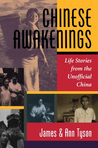 Chinese Awakenings: Life Stories From The Unofficial China