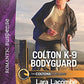 Colton K-9 Bodyguard (The Coltons of Red Ridge)