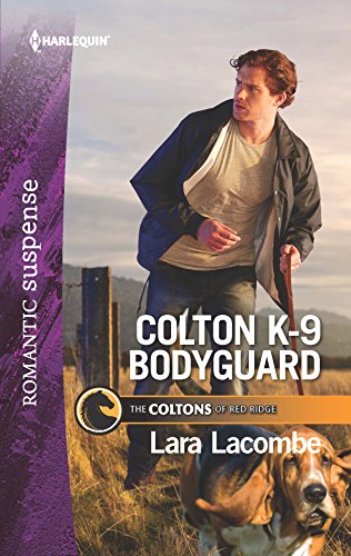 Colton K-9 Bodyguard (The Coltons of Red Ridge)