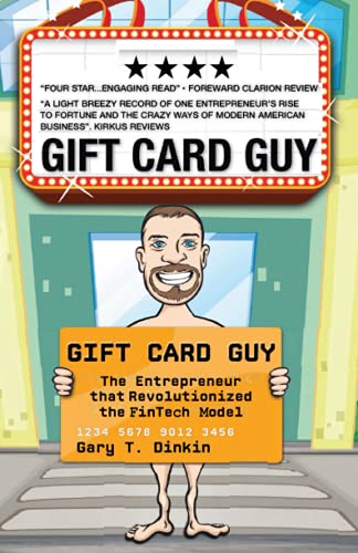 Gift Card Guy: The Entrepreneur that Revolutionized the FinTech Model