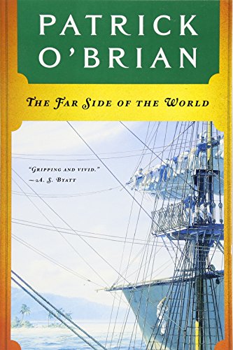 The Far Side of the World (Vol. Book 10)  (Aubrey/Maturin Novels)