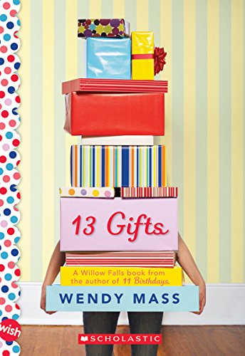 13 Gifts: A Wish Novel (Willow Falls)