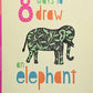 8 Ways to Draw an Elephant