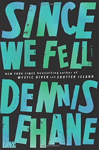 Since We Fell: A Novel