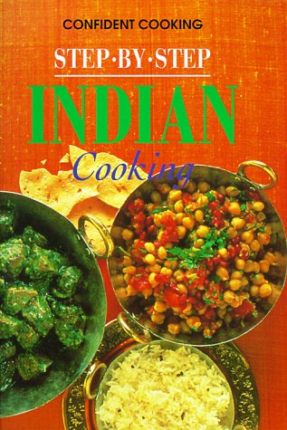 Step by Step Indian Cooking