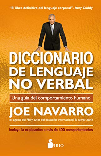 Diccionario de lenguaje no verbal: Una guía del comportamiento humano (Spanish Edition)
