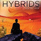 Hybrids, Volume Three: Fear