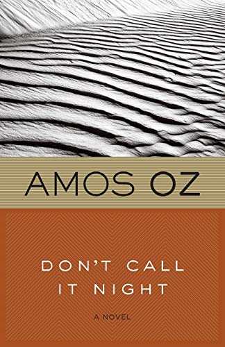 Don't Call It Night (Harvest in Translation)