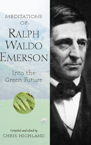 Meditations of Ralph Waldo Emerson (Meditations (Wilderness))
