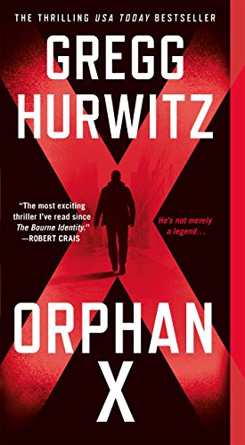 Orphan X: A Novel (Evan Smoak)