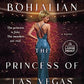 The Princess of Las Vegas: A Novel