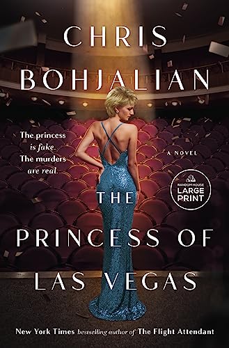 The Princess of Las Vegas: A Novel