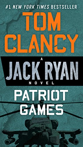 Patriot Games (A Jack Ryan Novel)