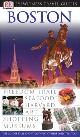 Boston (Eyewitness Travel Guides)