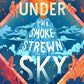 Under the Smokestrewn Sky (The Up-and-Under, 4)