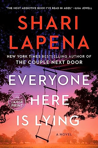 Everyone Here Is Lying: A Novel (Random House Large Print)
