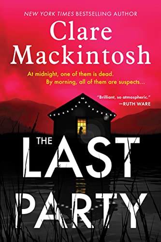 The Last Party: A Novel