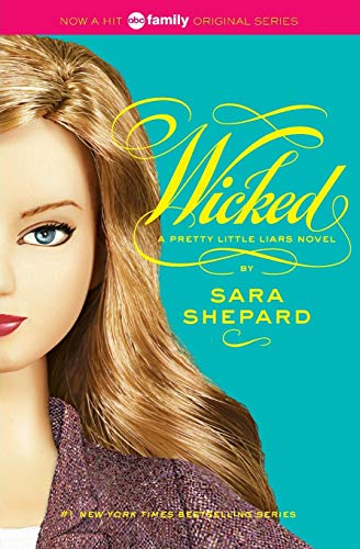 Wicked (Pretty Little Liars, No. 5)