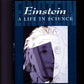 Einstein: A Life in Science