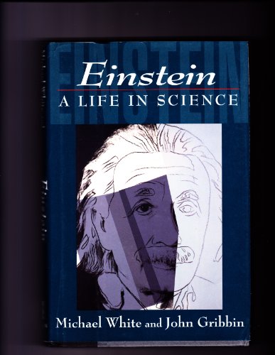 Einstein: A Life in Science