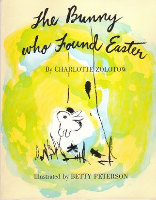 The Bunny Who Found Easter