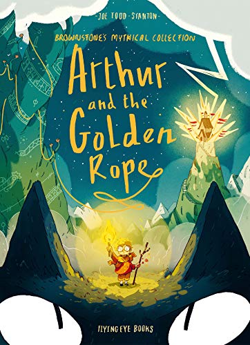 Arthur and the Golden Rope: Brownstone's Mythical Collection 1