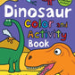 Color and Activity Books Dinosaur: with Over 60 Stickers, Pictures to Color, Puzzle Fun and More!