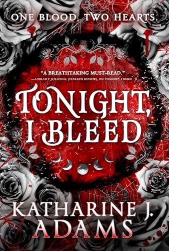 Tonight, I Bleed (The Witches of Halstett, 2)